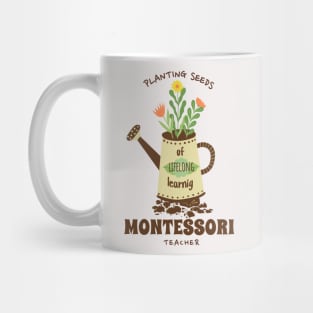 Montessori Teacher Gardening Quote Mug